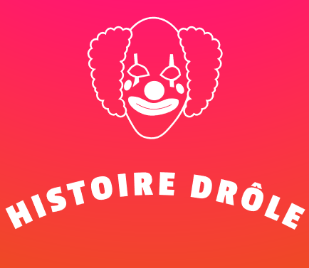 Histoire drole